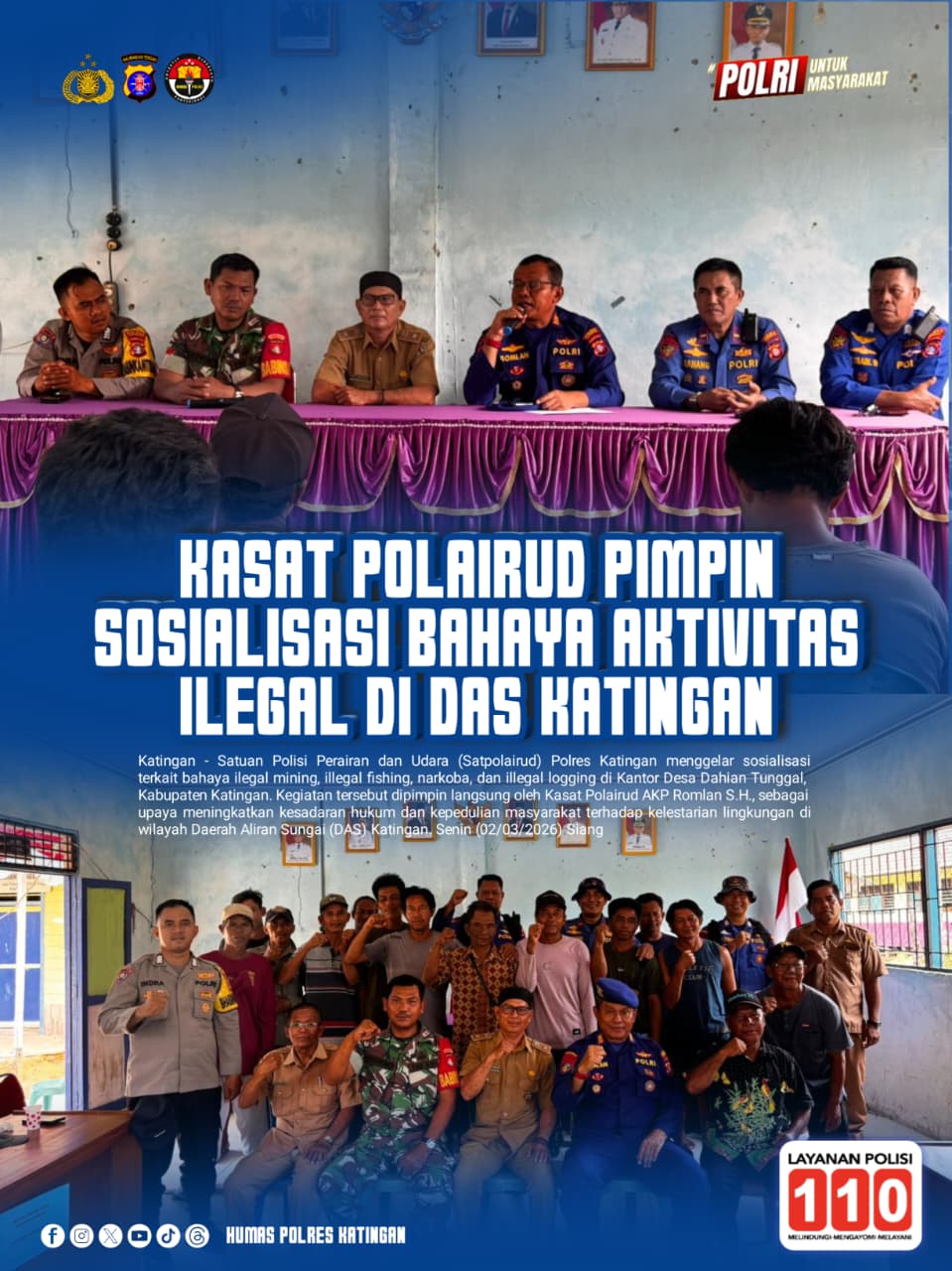Kasat Polairud Pimpin Sosialisasi Bahaya Aktivitas Ilegal di DAS Katingan