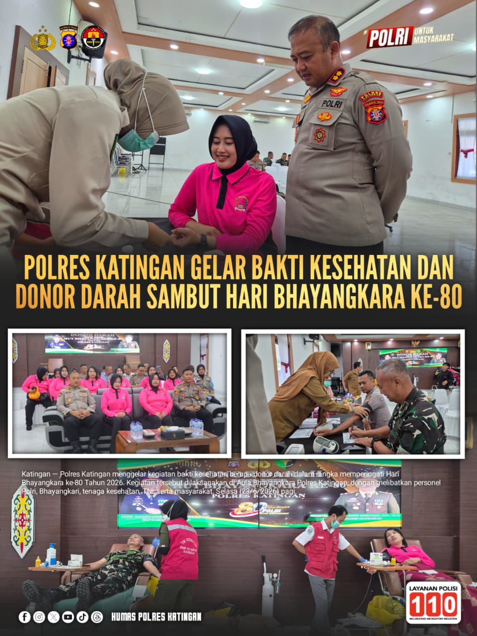 Polres Katingan Gelar Bakti Kesehatan dan Donor Darah Sambut Hari Bhayangkara ke-80