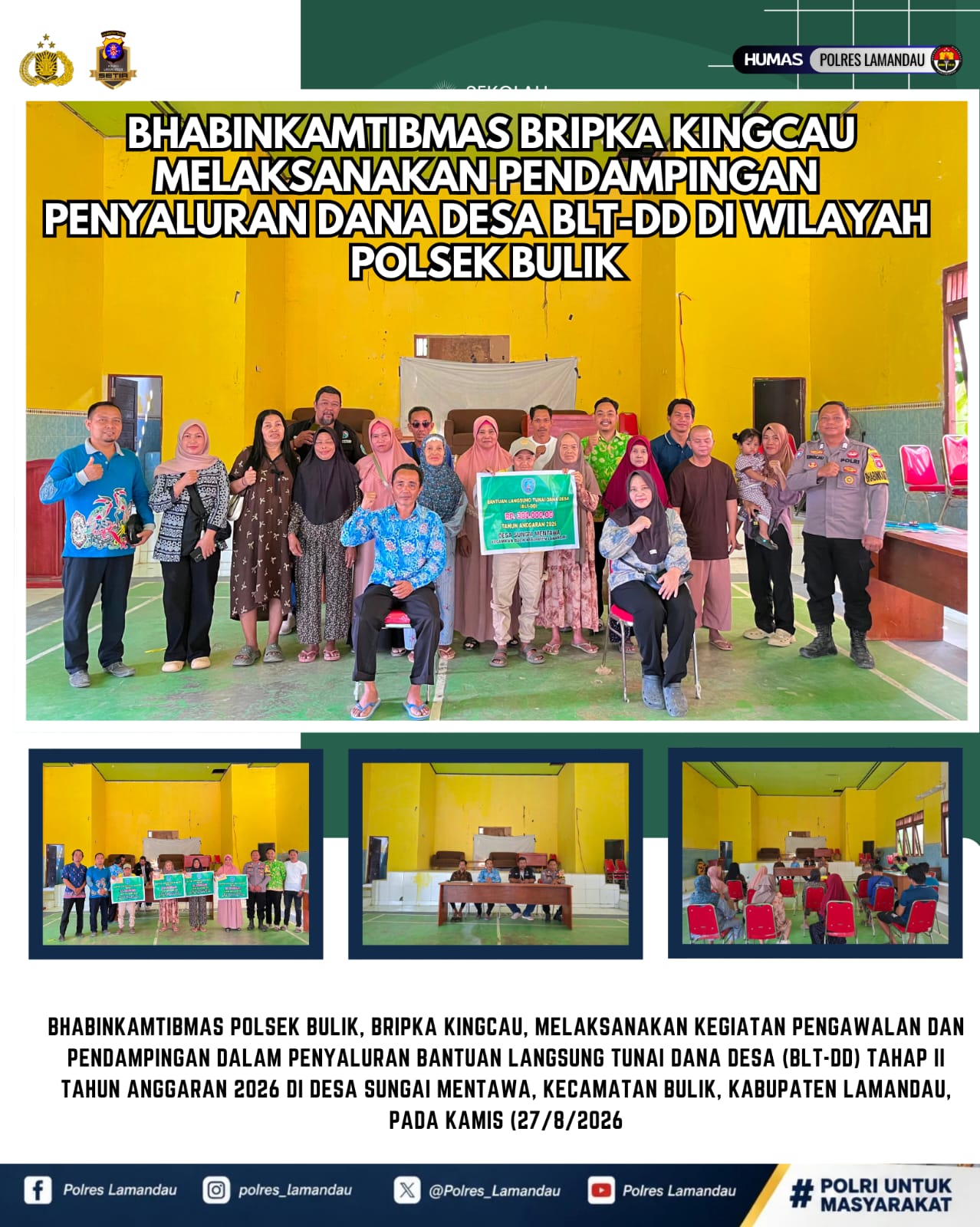 BHABINKAMTIBMAS BRIPKA KINGCAU MELAKSANAKAN PENDAPINGAN PENYALURAN DANA DESA BLT-DD DI WILAYAH POLSEK BULIK