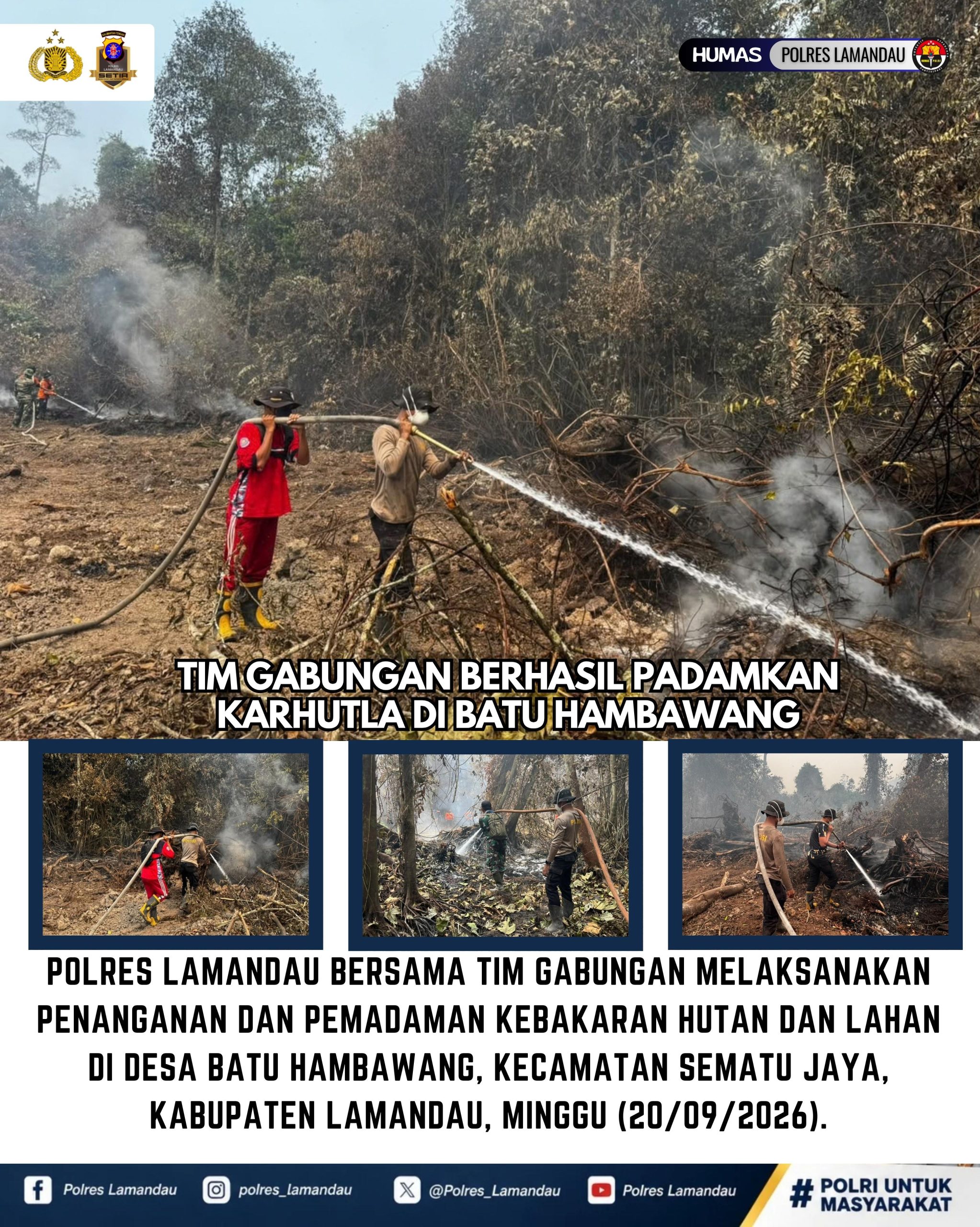 Tim Gabungan Berhasil Padamkan Karhutla di Batu Hambawang