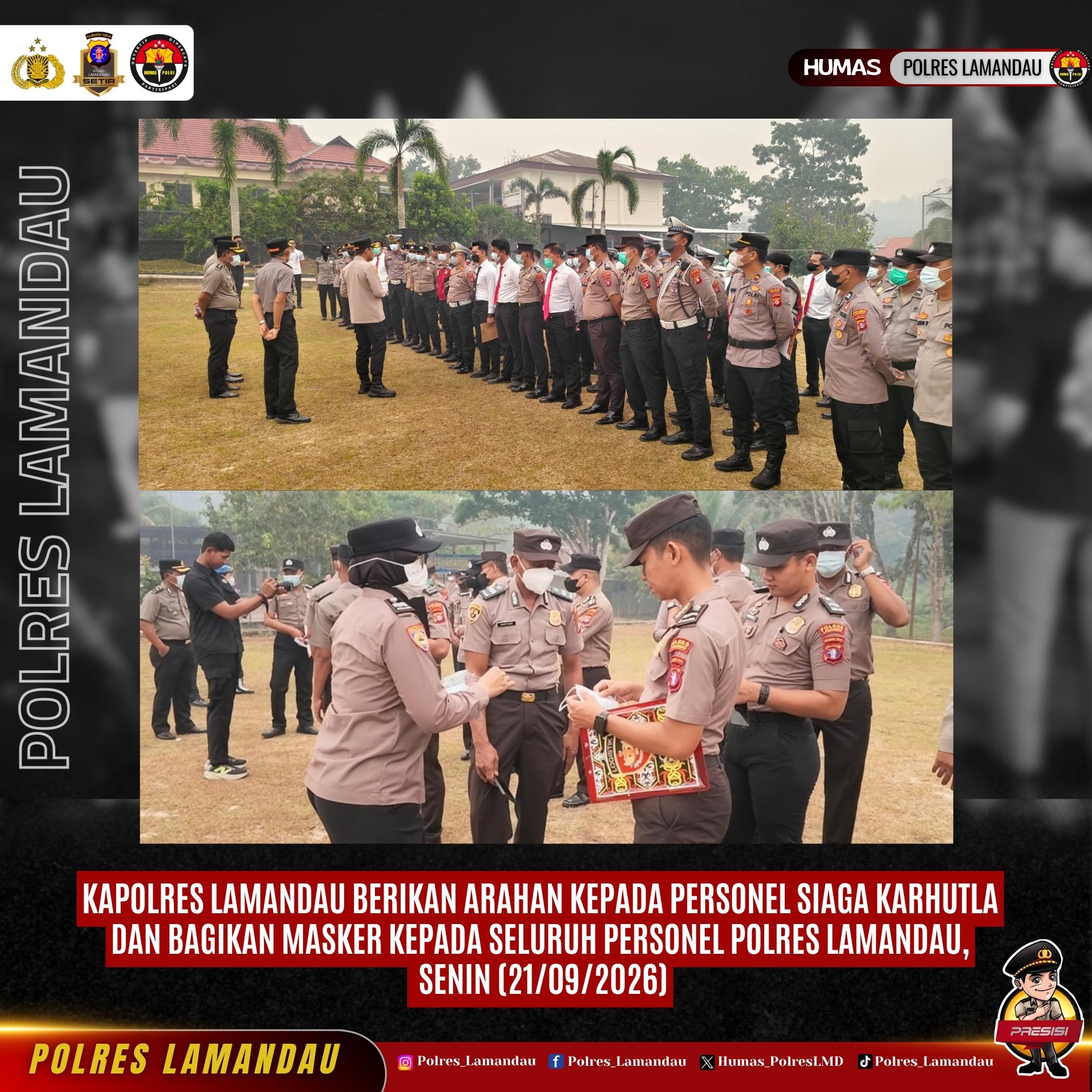 Kapolres Lamandau Berikan Arahan kepada Personel Siaga Karhutla dan Bagikan Masker
