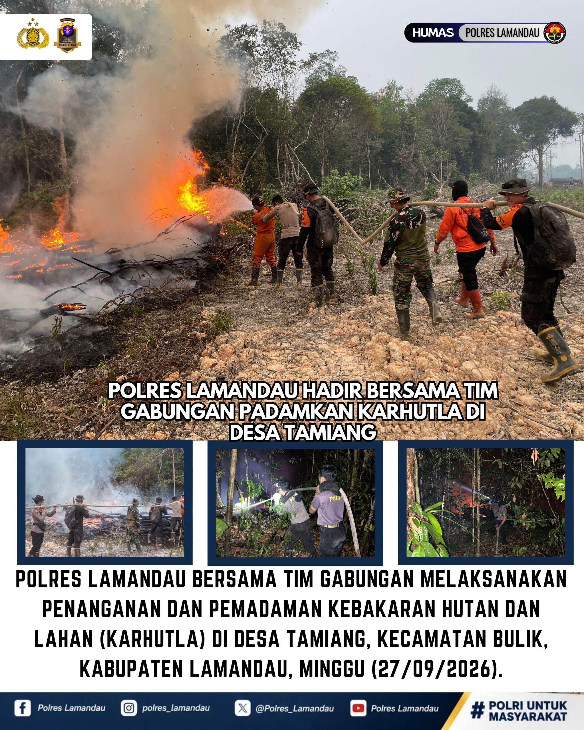 Polres Lamandau Hadir Bersama Tim Gabungan Padamkan Karhutla di Desa Tamiang