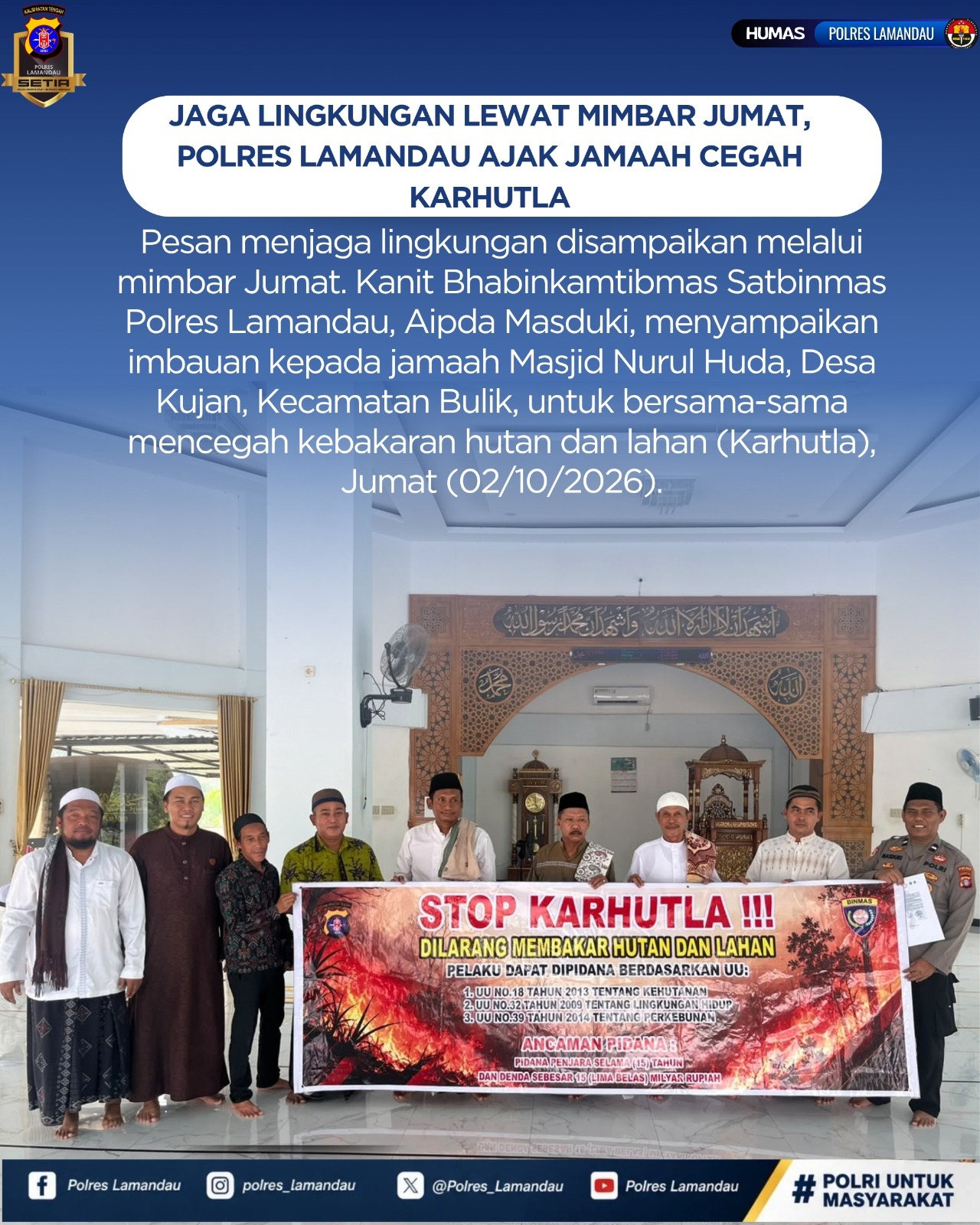 Jaga Lingkungan Lewat Mimbar Jumat, Polres Lamandau Ajak Jamaah Cegah Karhutla