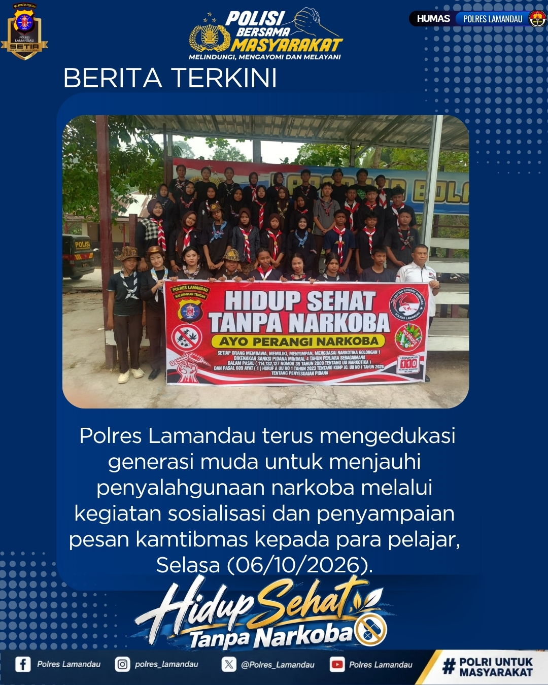 Hidup Sehat Tanpa Narkoba, Polres Lamandau Ajak Pelajar Perangi Penyalahgunaan Narkoba