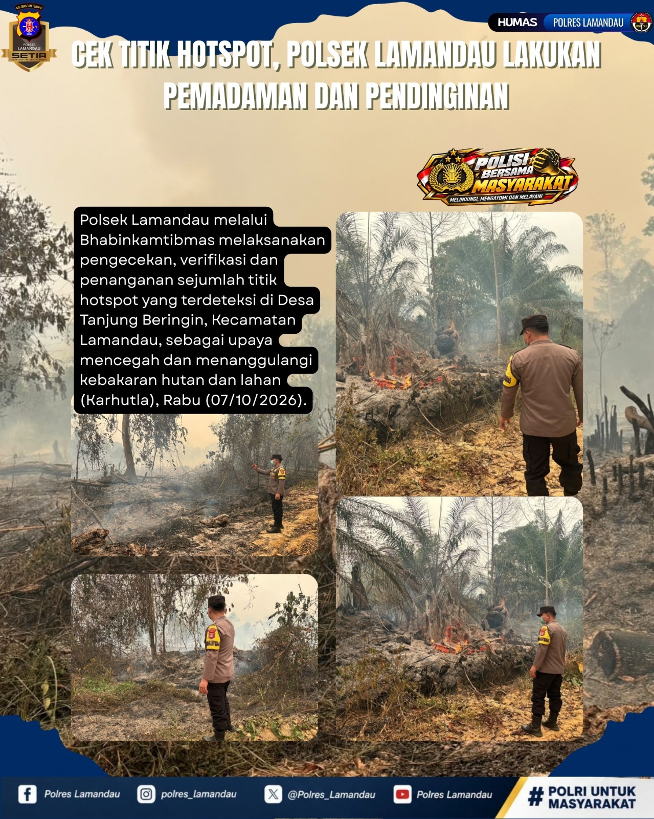 Cek Titik Hotspot, Polsek Lamandau Lakukan Pemadaman dan Pendinginan